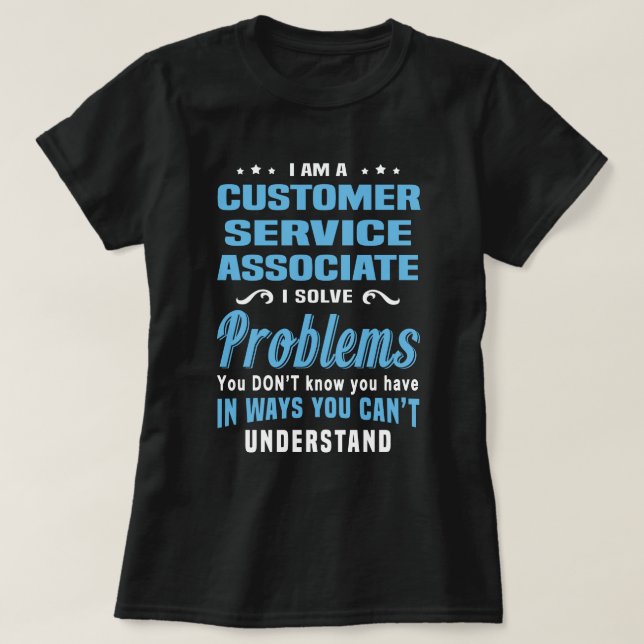 Customer Service Associate T-Shirt (Design Front)