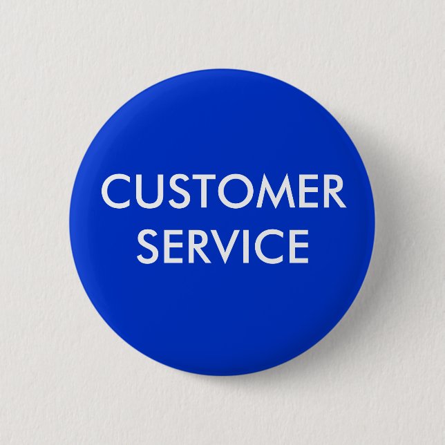 CUSTOMER SERVICE PINBACK BUTTON (Front)