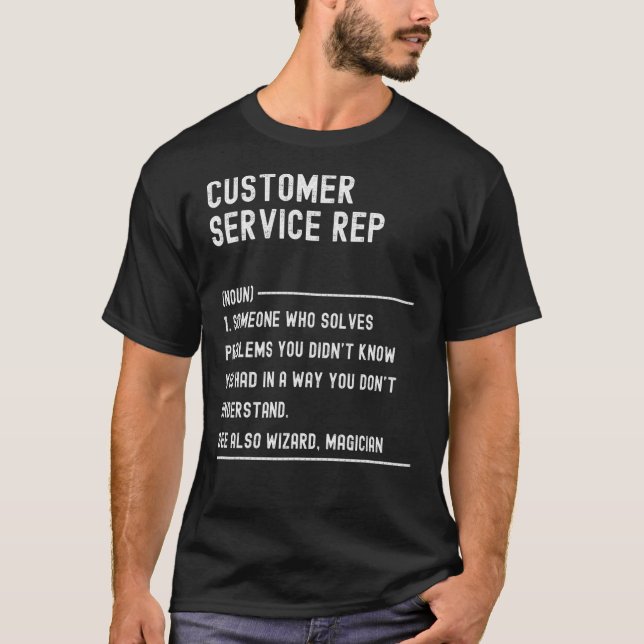 Customer Service Rep Definition  Job Title T-Shirt (Front)