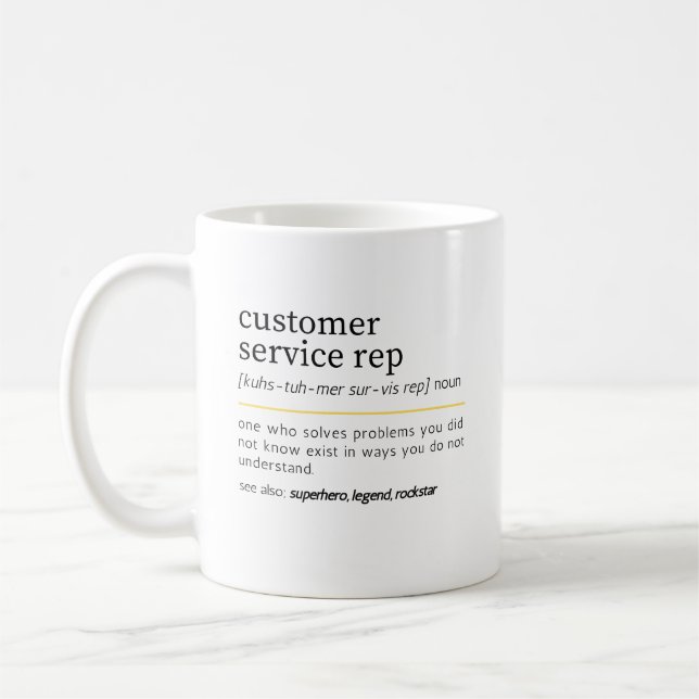 Customer Service Rep noun Coffee Mug (Left)