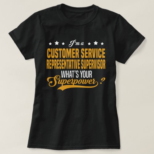 Customer Service Representative Supervisor T_Shirt