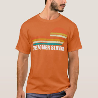 customer service retro vintage job T-Shirt