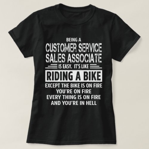 Customer Service Sales Associate T_Shirt