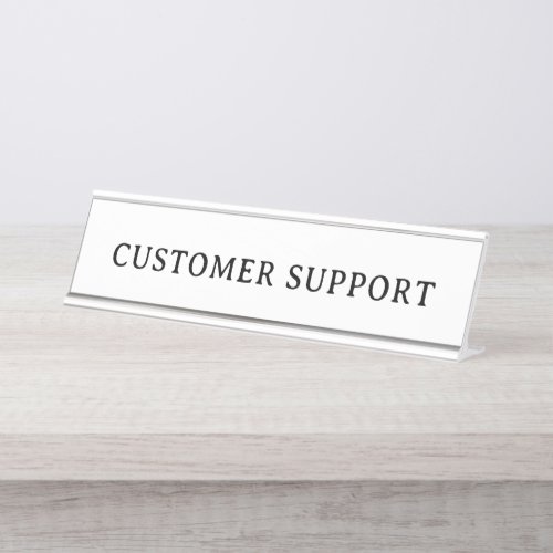 CUSTOMER SUPPORT | Professional Modern Desk Name Plate