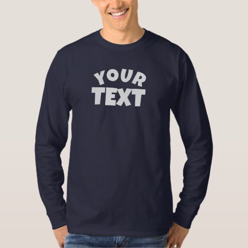 Customer Text Name Mens Long Sleeve Navy Blue T_Shirt