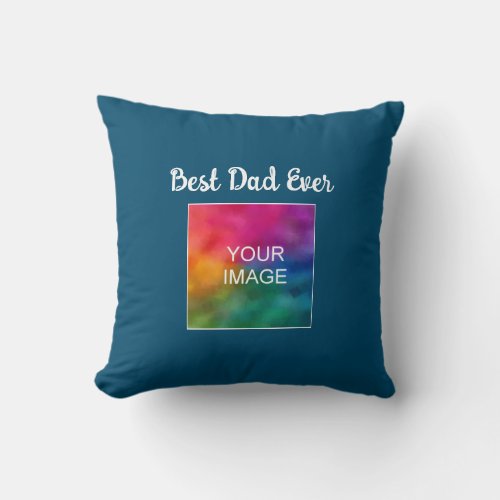 Customer Typography Script Template Best Dad Ever Throw Pillow