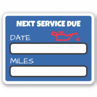 Customisable Cute Oil Change Reminder Oil Change Sticker