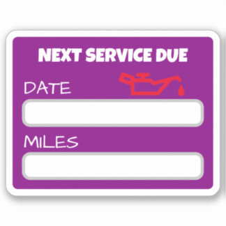 Customisable Cute Oil Change Reminder Oil Change Sticker