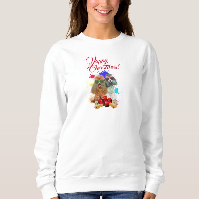 Customisable Cute Poodle Dog Yappy Christmas Sweatshirt (Front)
