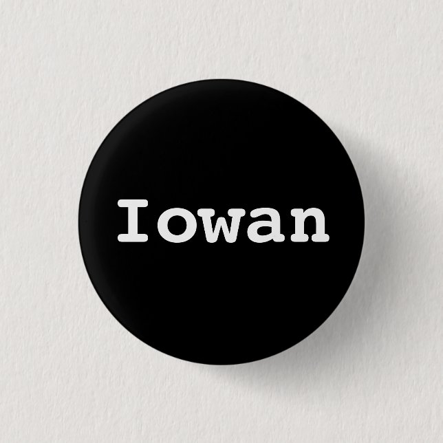 Customisable Iowan Typography Button (Front)
