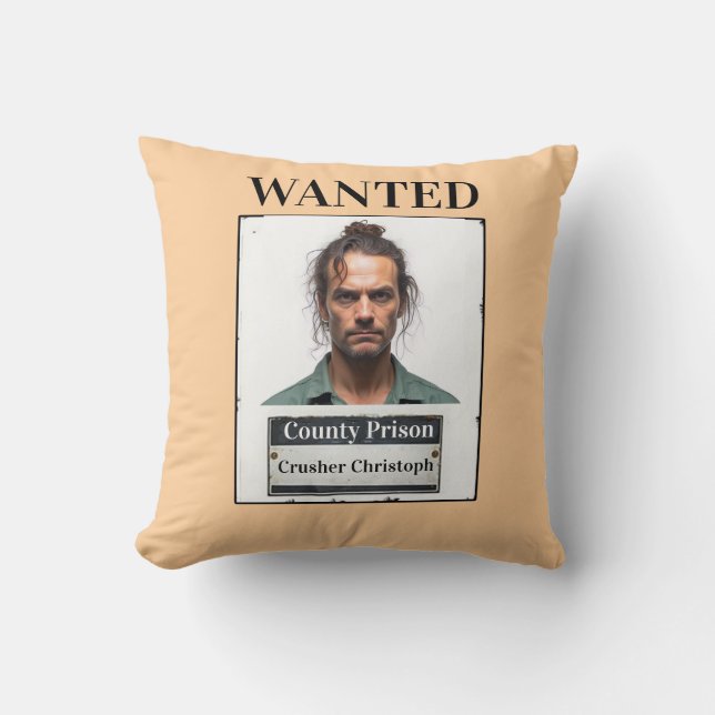 Customisable Photo Name Prison Funny Wanted Throw Throw Pillow (Front)