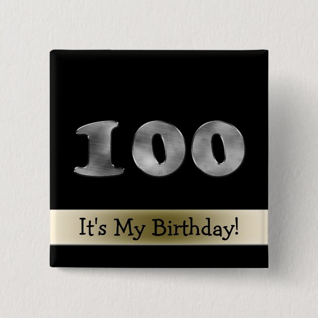 Customizable 100th Birthday Silver Number 100 Button (Front)