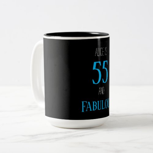 Customizable 55 and fabulous Two_Tone coffee mug