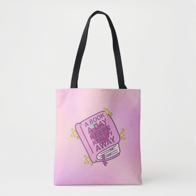 Customizable - A Book A Day Keeps Reality Away Tote Bag (Front)