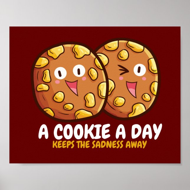 Customizable "A cookie a day" Poster (Front)
