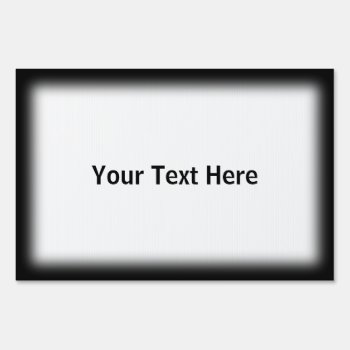 Customizable Add Your Text Black Framed Yard Sign by snrklz at Zazzle