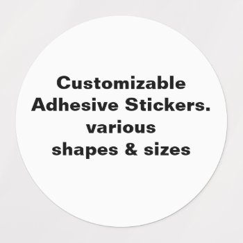 Customizable Adhesive Stickers by JFVisualMedia at Zazzle