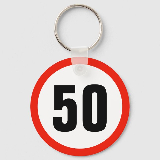 Customizable Age Speed Limit Sign 50th Birthday Keychain (Front)