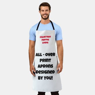 Customizable All - Over Print Aprons by You