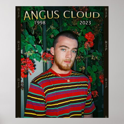 Customizable Angus Cloud rest in peace Poster 