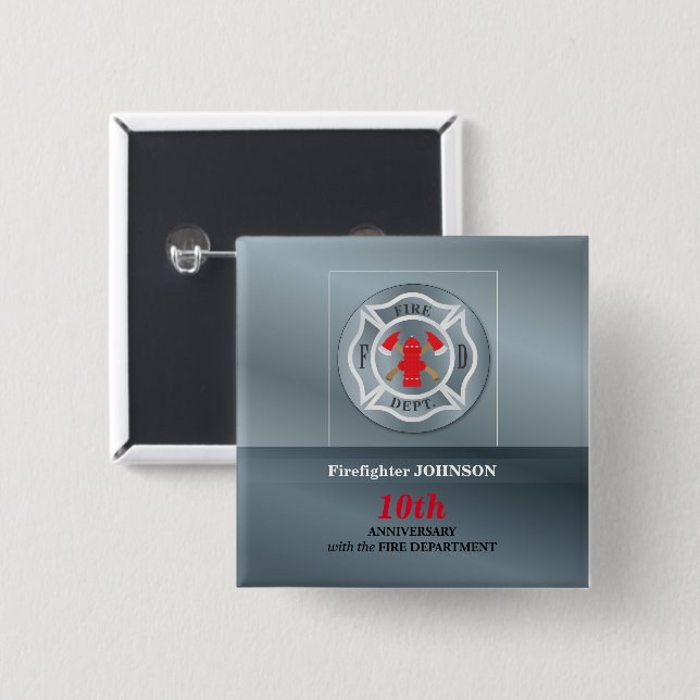Customizable, Anniversary with Fire Department Pinback Button (Front & Back)