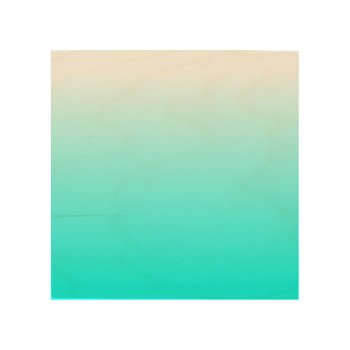 Customizable Aqua Ombre Wood Wall Decor by cliffviewgraphics at Zazzle