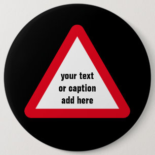 Customizable Attention Sign Button