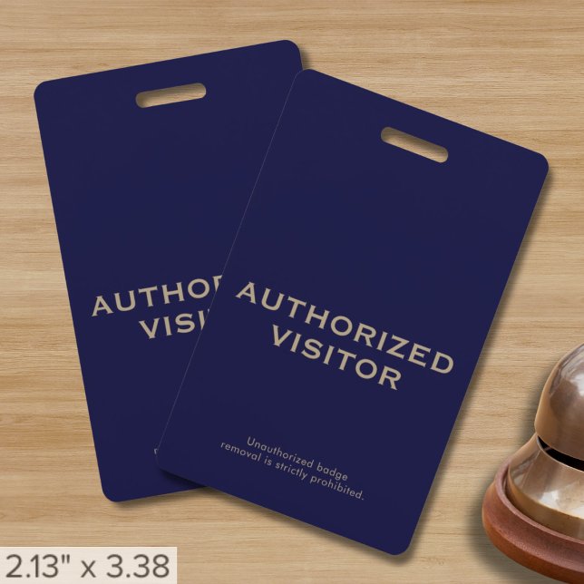 Customizable Authorized Visitor Badge (Creator Uploaded)