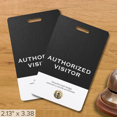 Customizable Authorized Visitor Badge