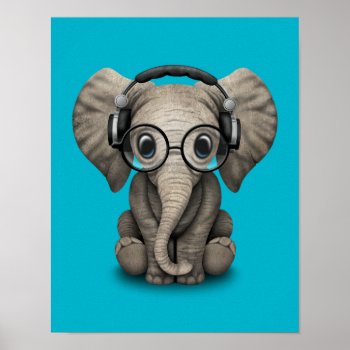 Customizable Baby Elephant Dj With Headphones Poster by crazycreatures at Zazzle