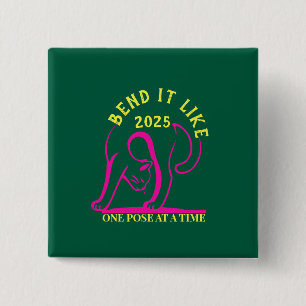 Customizable "Bend It Like 2025" Yoga Cat Button