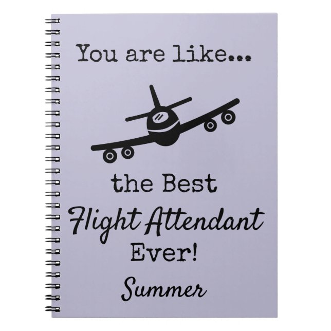 Customizable Best Flight Attendant  Notebook (Front)