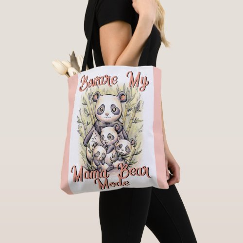 Customizable Beware My Mama Bear ModeCute Panda  Tote Bag