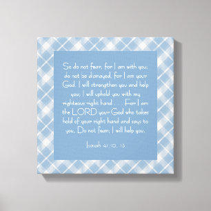 Customizable Bible Verse Isaiah 41:10, 13  Canvas Print