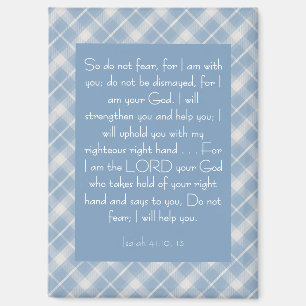 Customizable Bible Verse Isaiah 41:10, 13  Magnet