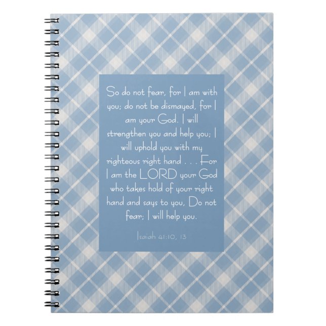 Customizable Bible Verse Isaiah 41:10, 13  Notebook (Front)