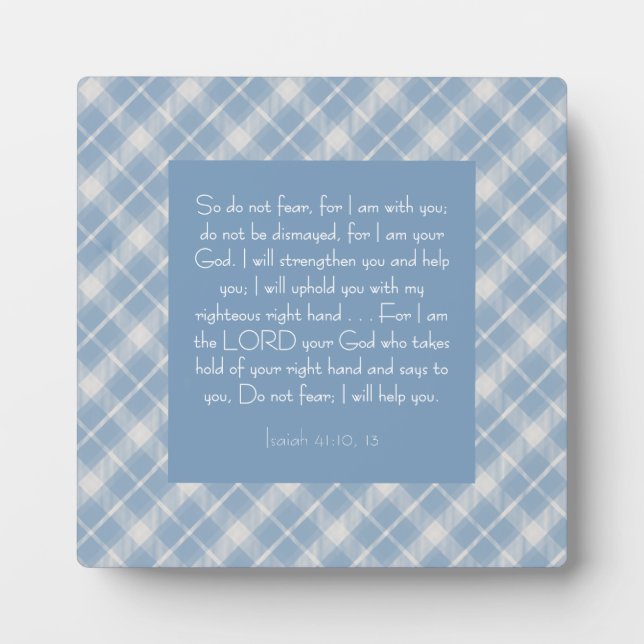 Customizable Bible Verse Isaiah 41:10, 13  Plaque (Front)