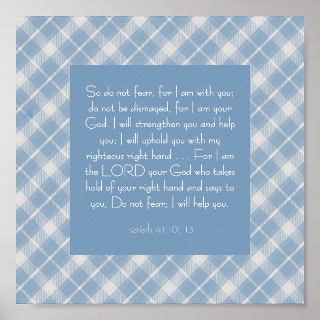 Customizable Bible Verse Isaiah 41:10, 13  Poster (Front)