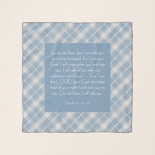 Customizable Bible Verse Isaiah 41:10, 13  Scarf