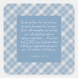 Customizable Bible Verse Isaiah 41:10, 13 Square Sticker