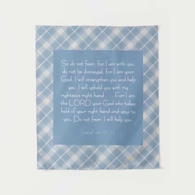 Customizable Bible Verse Isaiah 41:10, 13  Tapestry (Front)