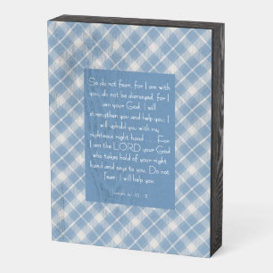 Customizable Bible Verse Isaiah 41:10, 13 Wooden Box Sign