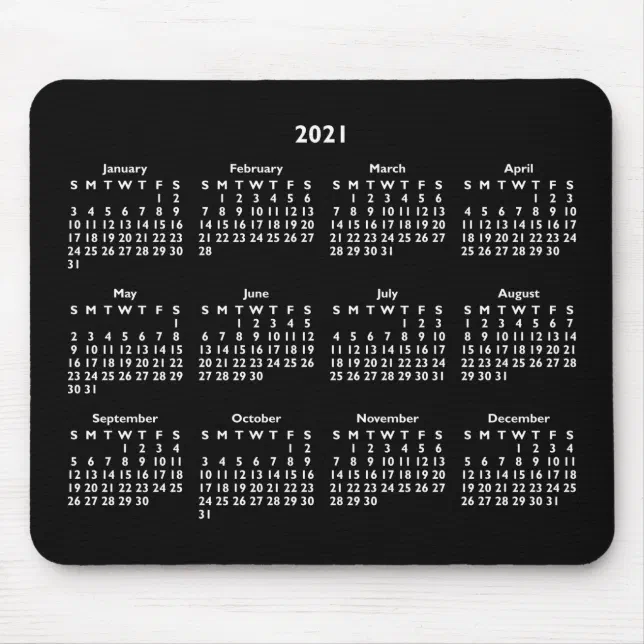 Customizable Black and White 2021 Calendar Mouse Pad | Zazzle