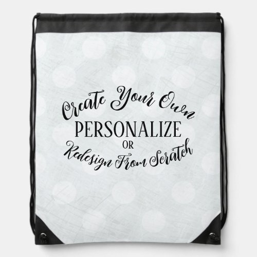 Customizable Blank _ Create Your Own Drawstring Bag