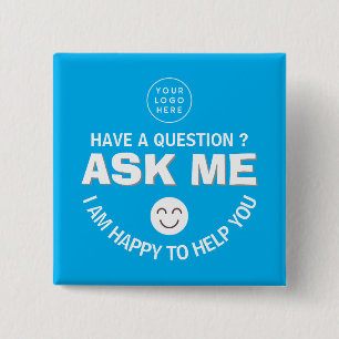 Customizable Blue "Ask Me" Volunteer Button