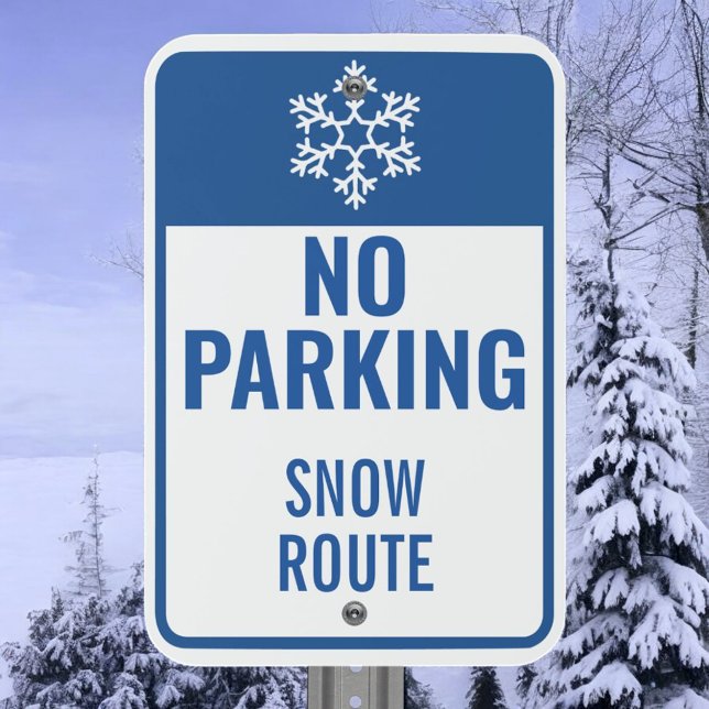 Customizable Blue + White NO PARKING Snow Route Metal Sign (Creator Uploaded)