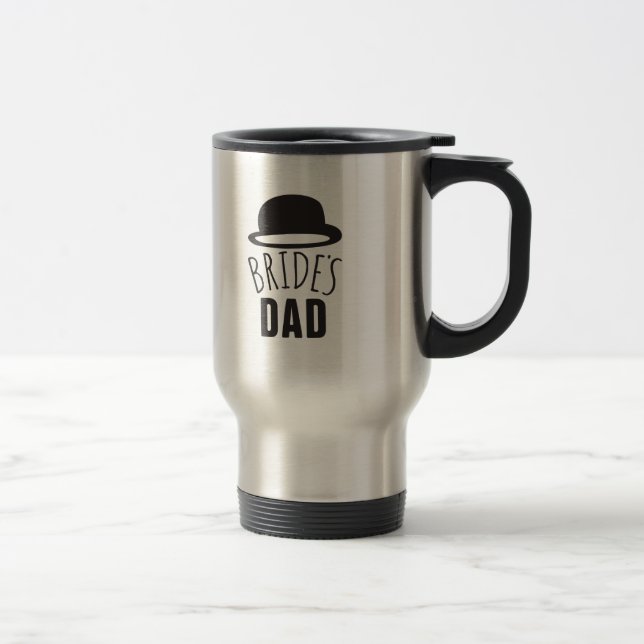 Customizable Brides Dad Father of the Bride Thanks Travel Mug (Right)