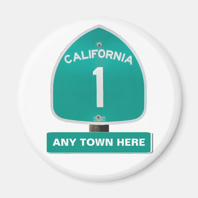 Customizable CA Highway 1 "Any Town Here" Magnet (Front)