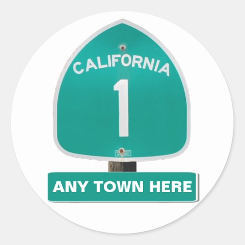 Customizable CA Highway 1 Any Town Here Stickers