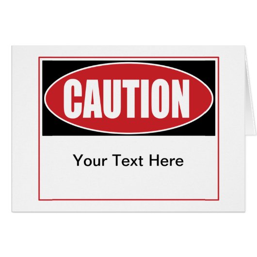 Customizable Caution Sign Cards (Front Horizontal)